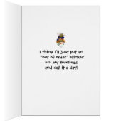 Humorous Peacock Lady Out of Order Cards (Inside (Right))