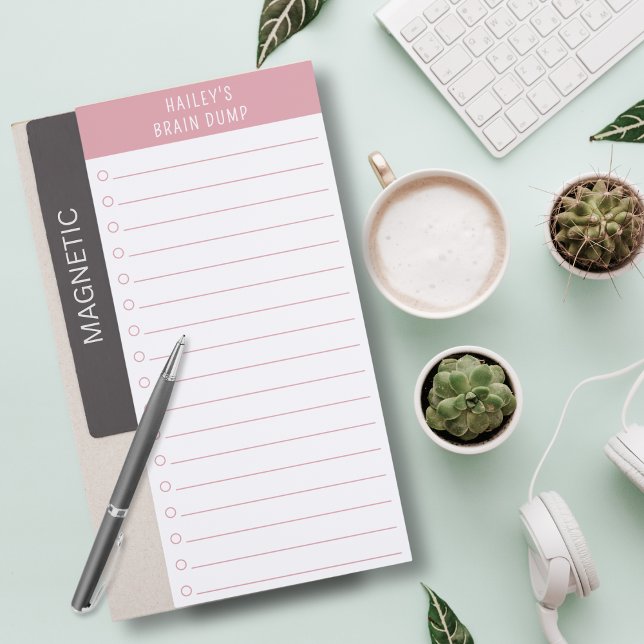 Humorous Personalized Brain Dump To Do List Pink Magnetic Notepad (For the thoughts that won’t quit.
Minimal look, maximum function.)
