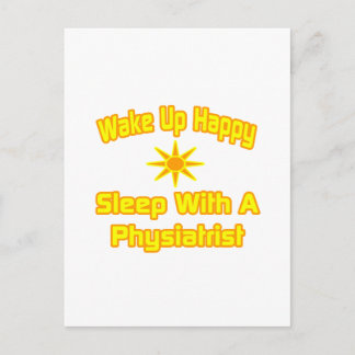 Humorous Physiatrist Shirts and Gifts Postcard