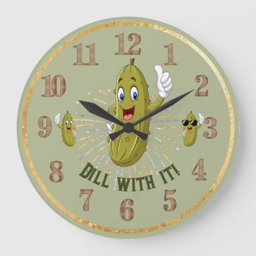 Humorous Pickle Wall Clock Dill With It