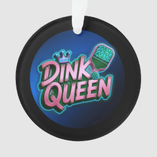 Humorous Pickleball Dink Queen Quote Personalized  Ornament