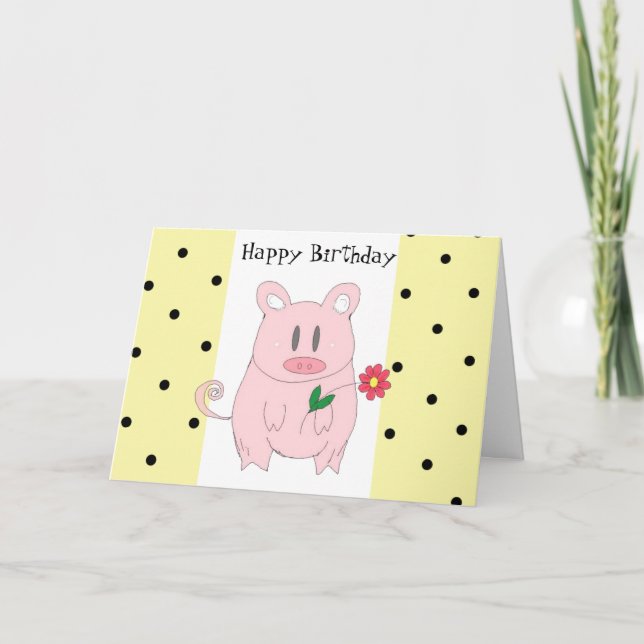 Humorous Pig Birthday Card (Front)