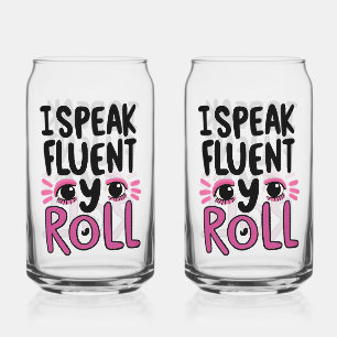 Humorous Pink Sarcastic Saying Can Glass