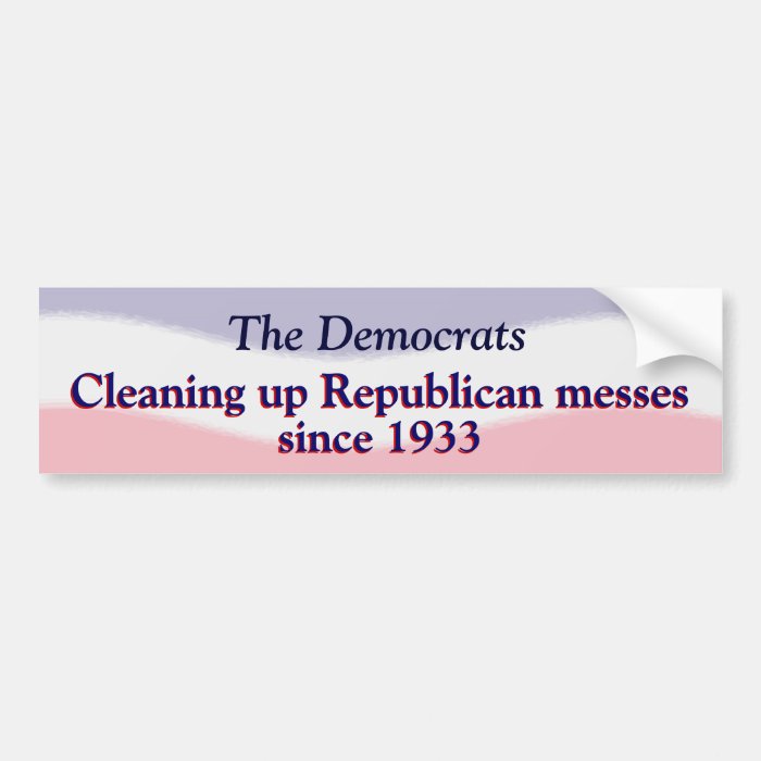 Humorous Pro Democratic Party  Sticker Bumper Stickers