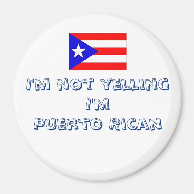 Humorous Puerto Rican Magnet (Front)