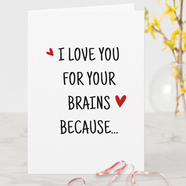 Humorous Quote I Love You Funny Valentines Day Card (Creator Uploaded)