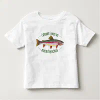 Humorous Rainbow Trout Design Toddler T-shirt