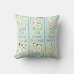 Humorous Read Eat Sleep Repeat Eyeglasses NAME Throw Pillow