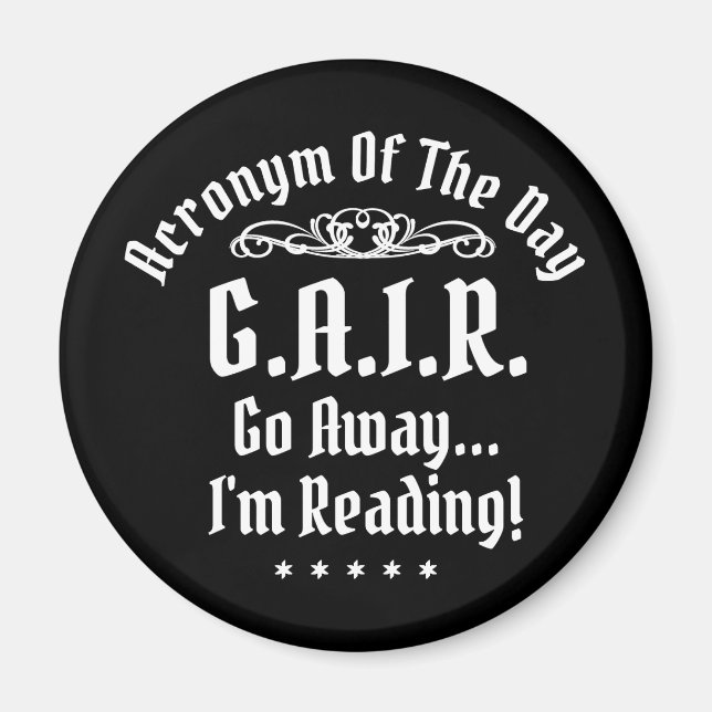 Humorous Reading Acronym White Text Magnet (Front)