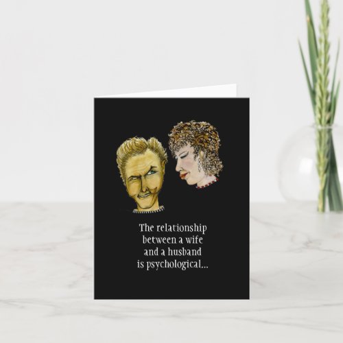 Humorous Relationship of Spouses Greeting Card