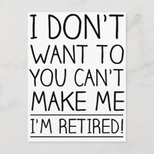 Humorous Retirement Quote Postcard