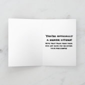 Humorous Senior Citizen Birthday Card (Inside)