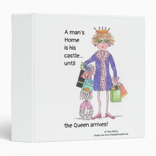 Humorous shopping Queen and Castle 3 Ring Binder