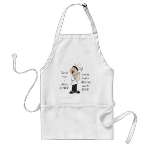 Humorous Skinny Chef Adult Apron