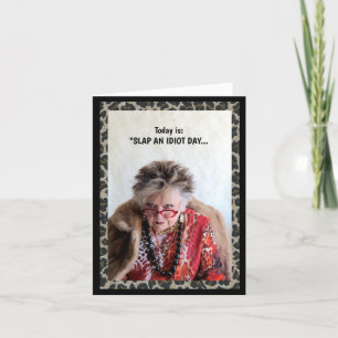 Humorous Slap an Idiot Day Card