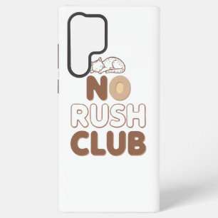 Humorous Slow Living and Lazy Day Samsung Galaxy S22 Ultra Case