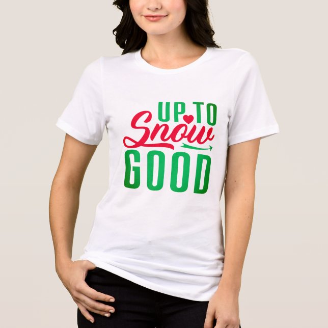Humorous snow-themed Christmas tee (Front)