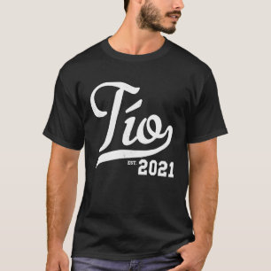 Humorous Sporty Spanish Tio 2021 Pun Sayings T-Shirt