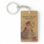 Humorous St. Anthony of Padua Prayer