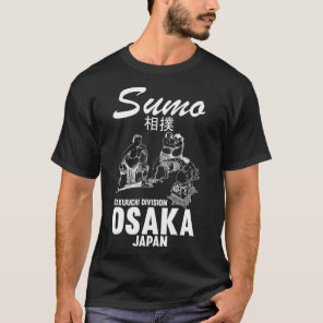 Humorous Sumo Wrestler Judo Osaka Japan Wrestler S T-Shirt