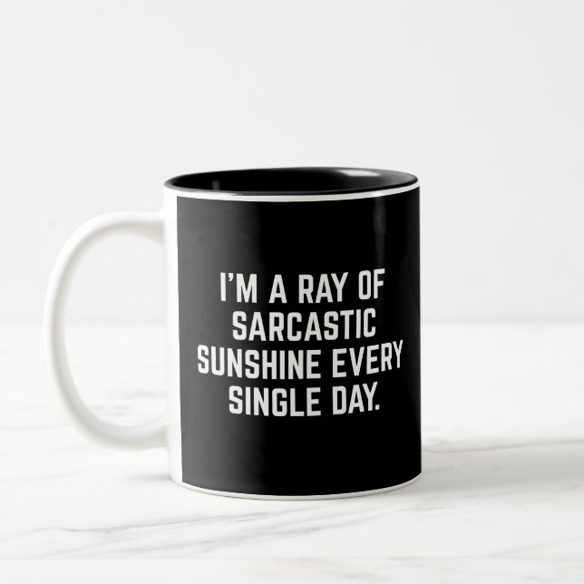 Humorous sunshine, I'm a ray of sarcastic sunshine Two-Tone Coffee Mug (Left)