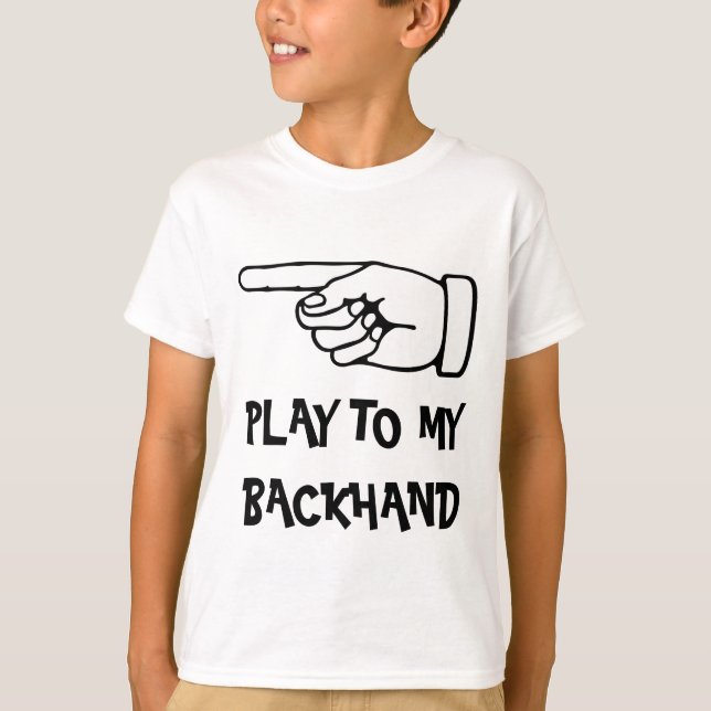Humorous tennis t shirt with funny saying (Front)
