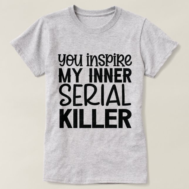 Humorous Text Graphic With Darkly Comedic Message T-Shirt (Design Front)