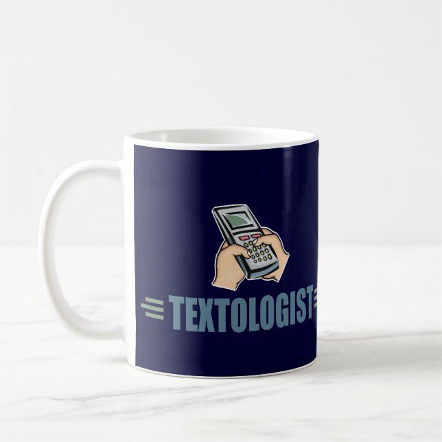 Humorous Texting Coffee Mug (Left)