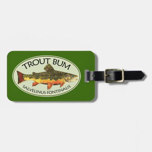 Humorous Title for Trout Addicts Luggage Tag