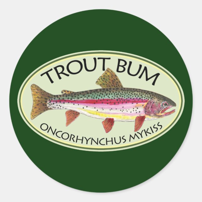 Humorous Trout Bum Fishing Angler's Classic Round Sticker (Front)