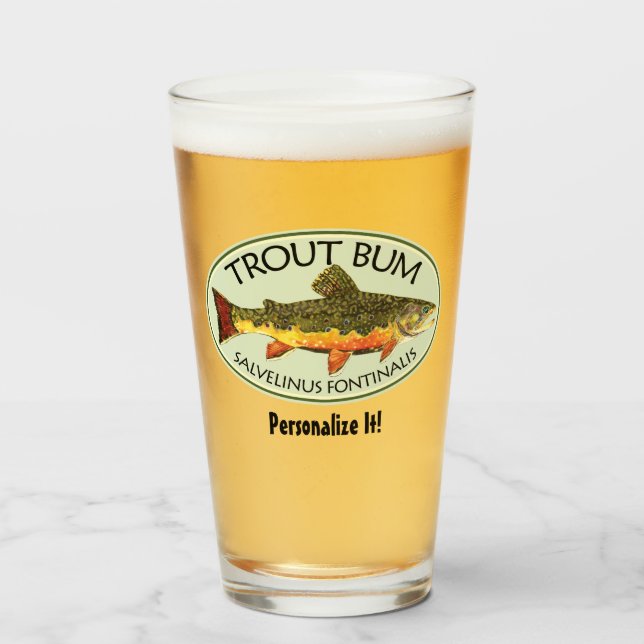 Humorous TROUT BUM Fly Fishing Angler's Glass (Front Filled)