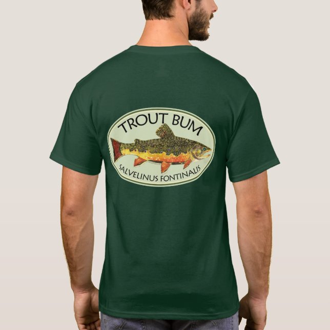 Humorous TROUT BUM Fly Fishing Fisherman's T-Shirt (Back)