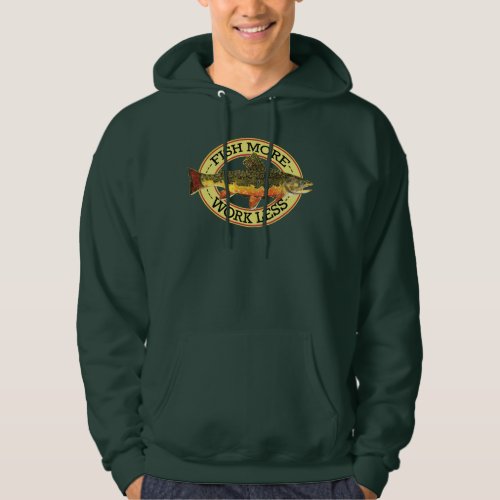 Humorous Trout Fishermans Hoodie