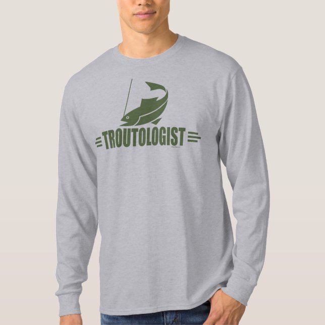Humorous Trout Fishing T-Shirt (Front)