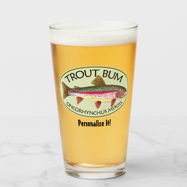 Humorous Trout FIshing Trout Bum Fisherman's Glass (Front Filled)