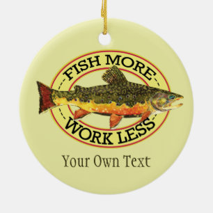 Humorous Trout Fly Fishing Ceramic Ornament