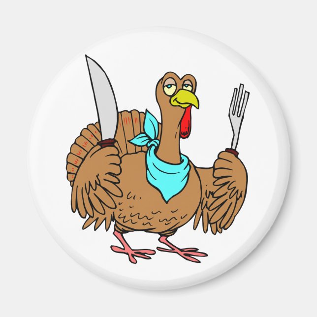 Humorous Turkey Magnet (Front)