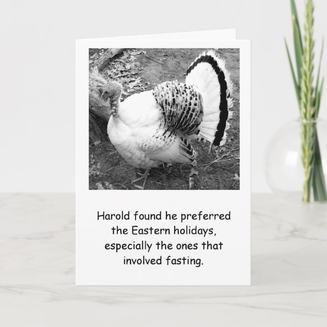 Humorous Turkey Thanksgiving Card (Front)