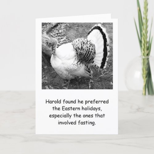 Humorous Turkey Thanksgiving Card