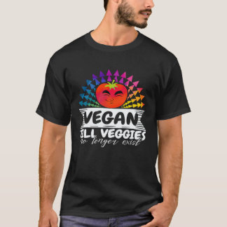 Humorous Vegan Till Veggies No Longer Exist Illust T-Shirt