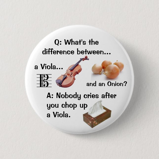 Humorous Viola Joke Button (Front)