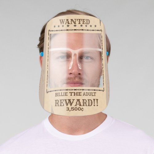 Humorous Wanted Poster Square Frame Face Shield