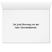 Humorous whimsical self-centered women card (Inside Horizontal (Bottom))