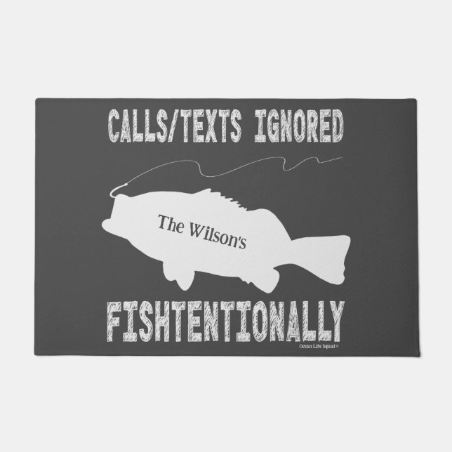 Humorous White Text Fishing Quote Design Doormat (Front)
