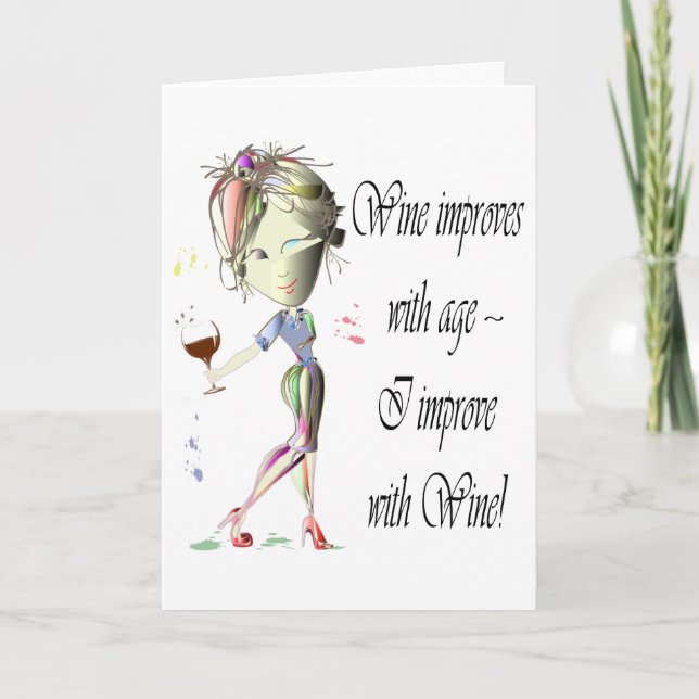 Humorous Wine saying greeting card (Front)