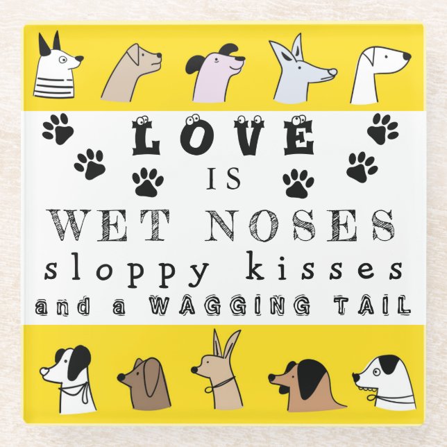 Humorous Words Dog & Pet Owner Glass Coaster (Front)