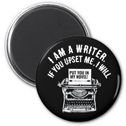 Humorous Writers Quote Magnet