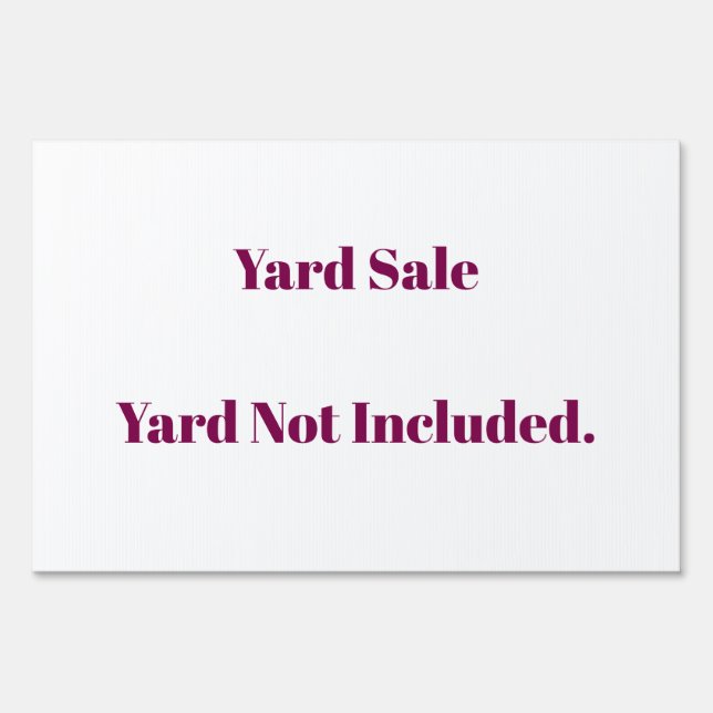 Humorous Yard Sale Sign (Front)