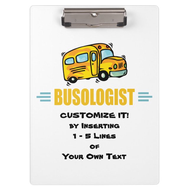 Humorous Yellow School Bus Driver Funny Clipboard (Front)