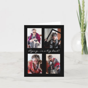 Humorously Aging IS a Big Deal Card